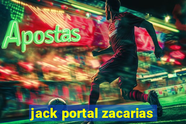 jack portal zacarias